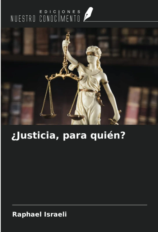 ¿Justicia, para quién?