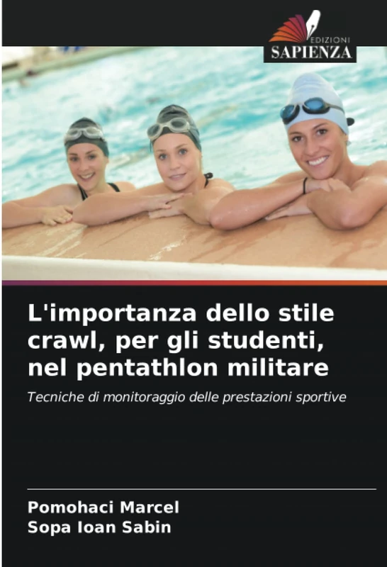 L'importanza dello stile crawl, per gli studenti, nel pentathlon militare: Tecniche di monitoraggio delle prestazioni sportive - Image 1