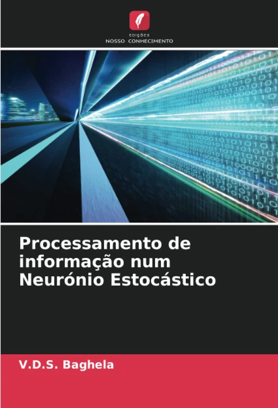 Processamento de informação num Neurónio Estocástico