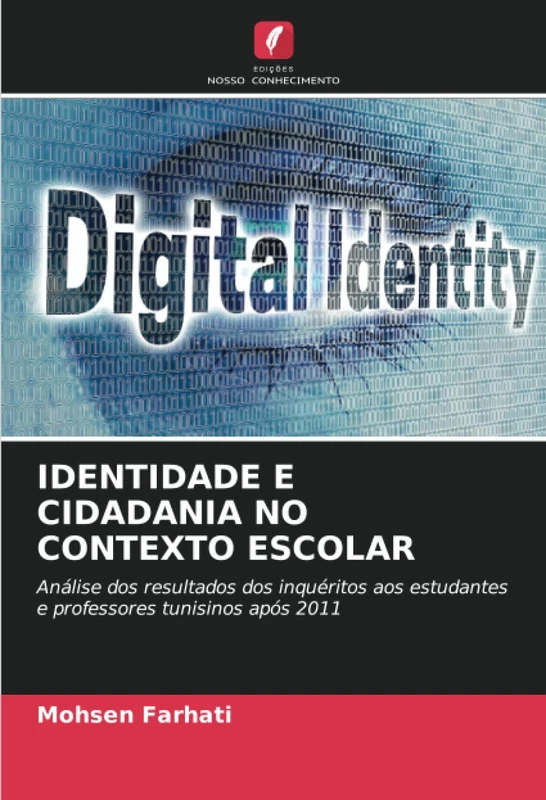 IDENTIDADE E CIDADANIA NO CONTEXTO ESCOLAR: Análise dos resultados dos inquéritos aos estudantes e professores tunisinos após 2011