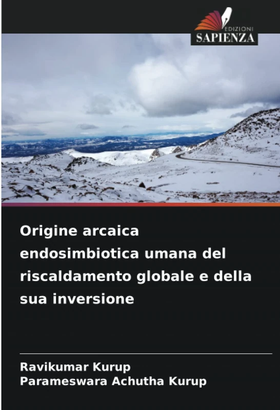 Origine arcaica endosimbiotica umana del riscaldamento globale e della sua inversione - Image 1