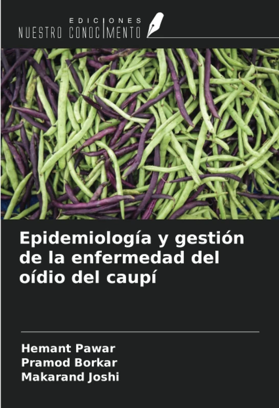 Epidemiología y gestión de la enfermedad del oídio del caupí
