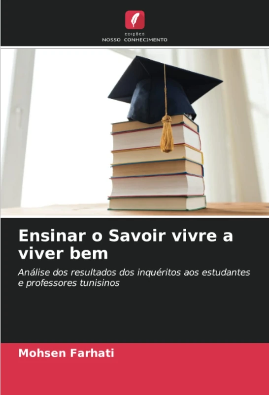 Ensinar o Savoir vivre a viver bem: Análise dos resultados dos inquéritos aos estudantes e professores tunisinos - Image 1