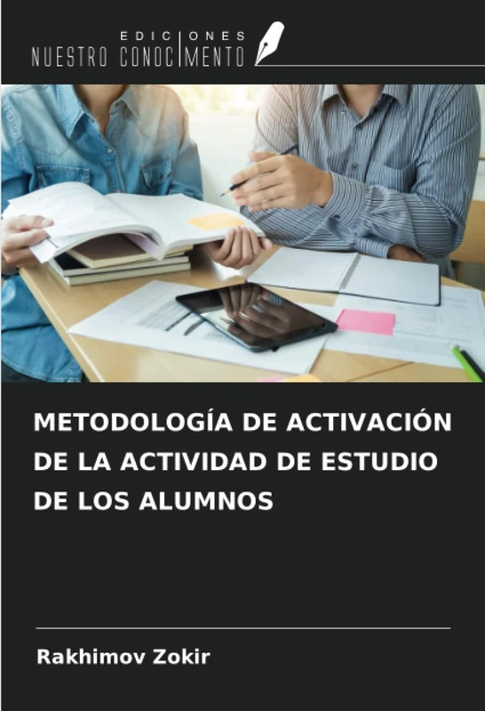 METODOLOGÍA DE ACTIVACIÓN DE LA ACTIVIDAD DE ESTUDIO DE LOS ALUMNOS - Image 1