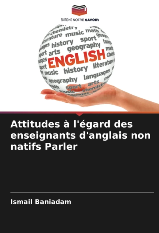 Attitudes à l'égard des enseignants d'anglais non natifs Parler