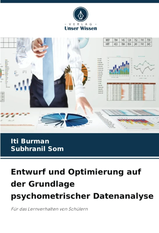 Entwurf und Optimierung auf der Grundlage psychometrischer Datenanalyse: Für das Lernverhalten von Schülern