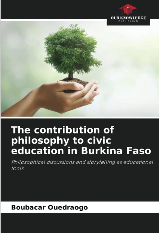 The contribution of philosophy to civic education in Burkina Faso: Philosophical discussions and storytelling as educational tools