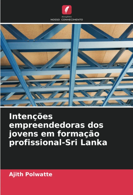 Intenções empreendedoras dos jovens em formação profissional-Sri Lanka