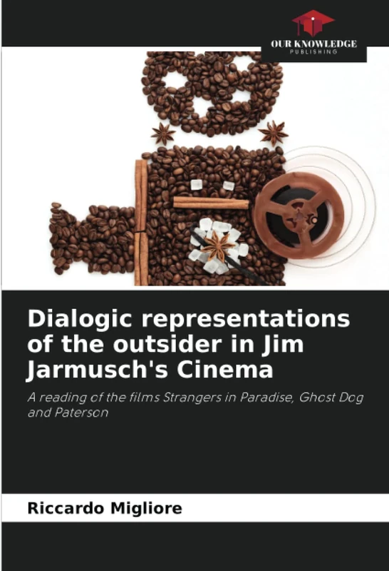 Dialogic representations of the outsider in Jim Jarmusch's Cinema: A reading of the films Strangers in Paradise, Ghost Dog and Paterson - Image 1