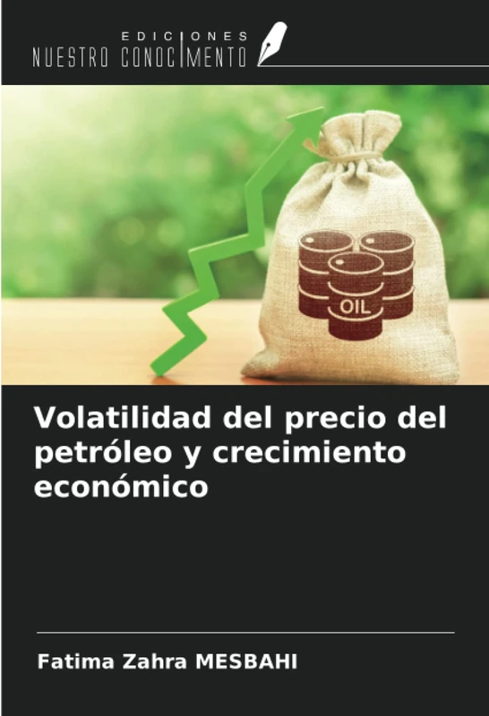 Volatilidad del precio del petróleo y crecimiento económico