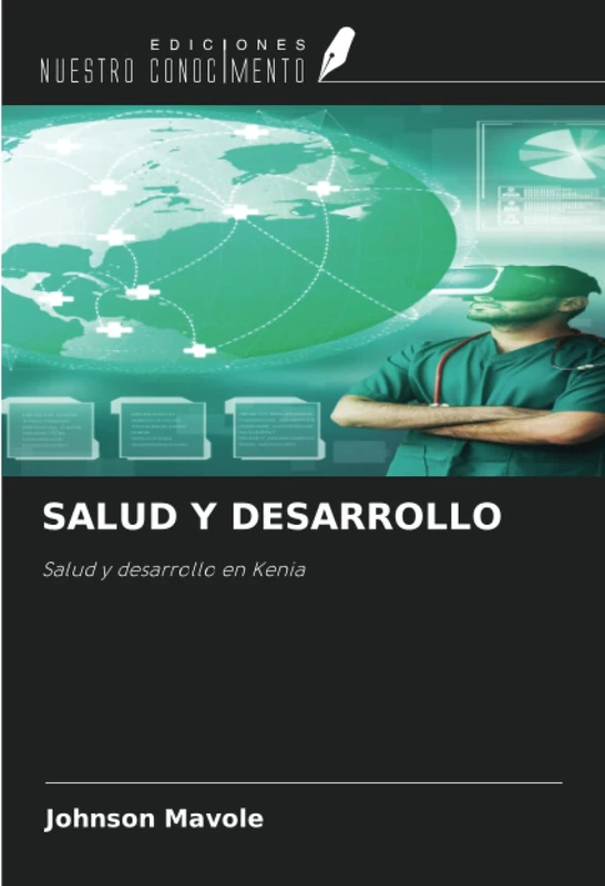SALUD Y DESARROLLO: Salud y desarrollo en Kenia
