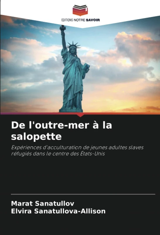 De l'outre-mer à la salopette: Expériences d'acculturation de jeunes adultes slaves réfugiés dans le centre des États-Unis