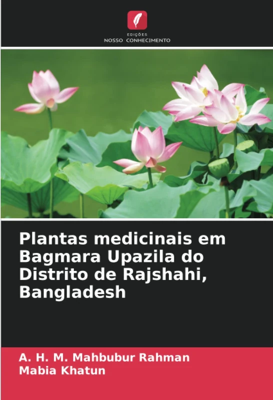 Plantas medicinais em Bagmara Upazila do Distrito de Rajshahi, Bangladesh
