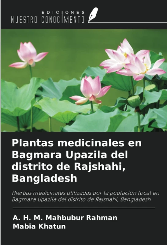 Plantas medicinales en Bagmara Upazila del distrito de Rajshahi, Bangladesh: Hierbas medicinales utilizadas por la población local en Bagmara Upazila del distrito de Rajshahi, Bangladesh - Image 1