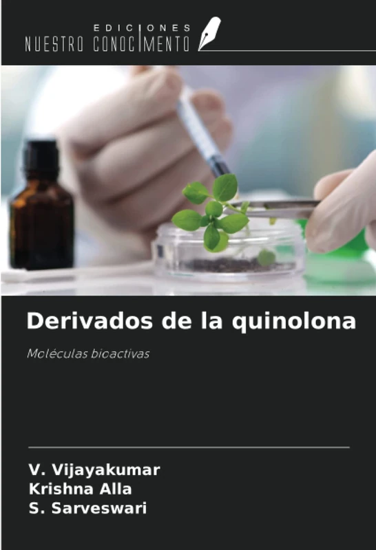 Derivados de la quinolona: Moléculas bioactivas