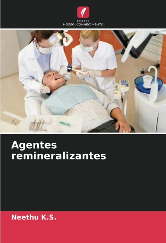 Agentes remineralizantes