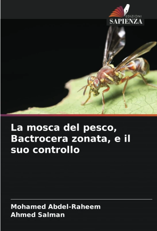 La mosca del pesco, Bactrocera zonata, e il suo controllo