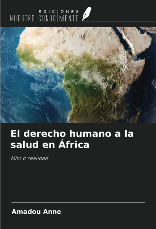 El derecho humano a la salud en África: Mito o realidad