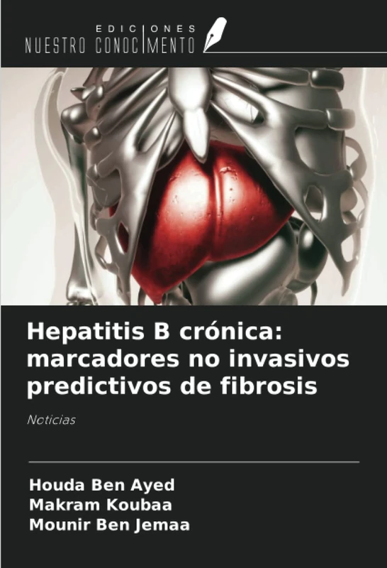 Hepatitis B crónica: marcadores no invasivos predictivos de fibrosis: Noticias