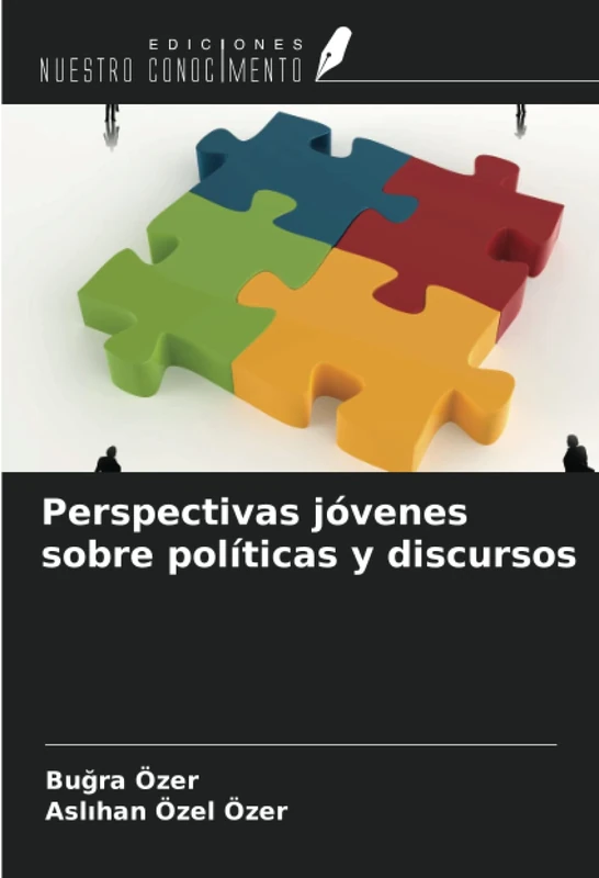 Perspectivas jóvenes sobre políticas y discursos