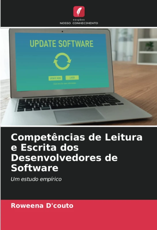 Competências de Leitura e Escrita dos Desenvolvedores de Software: Um estudo empírico