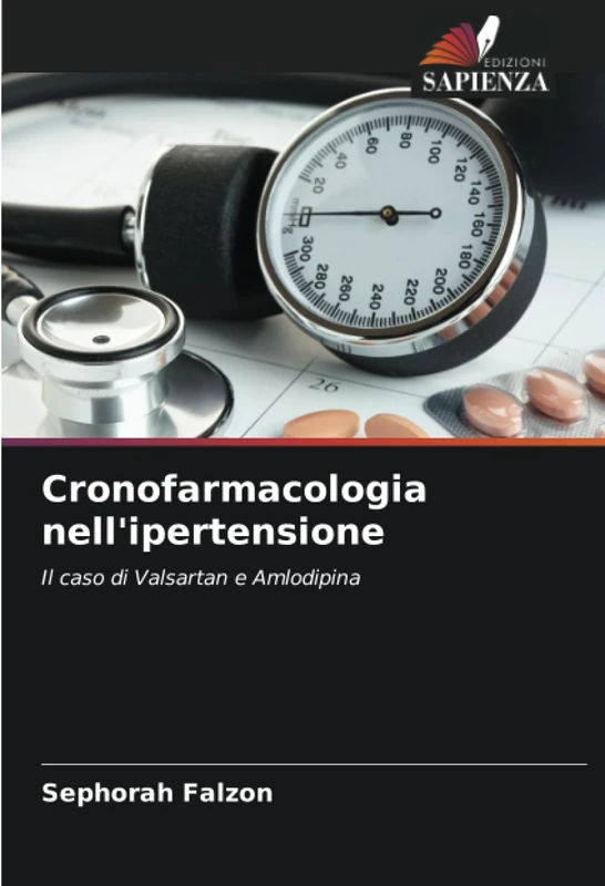 Cronofarmacologia nell'ipertensione: Il caso di Valsartan e Amlodipina