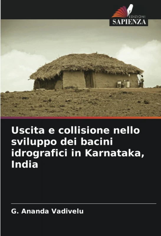Uscita e collisione nello sviluppo dei bacini idrografici in Karnataka, India