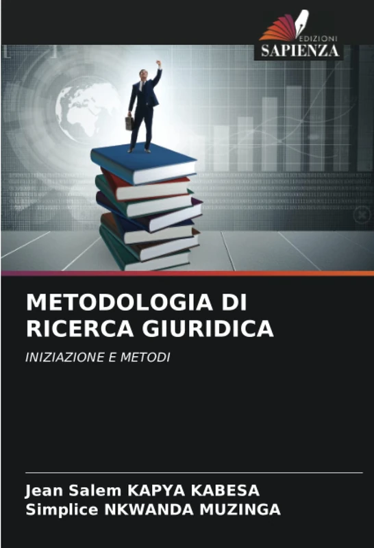 METODOLOGIA DI RICERCA GIURIDICA: INIZIAZIONE E METODI - Image 1