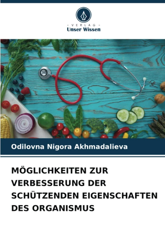 MÖGLICHKEITEN ZUR VERBESSERUNG DER SCHÜTZENDEN EIGENSCHAFTEN DES ORGANISMUS