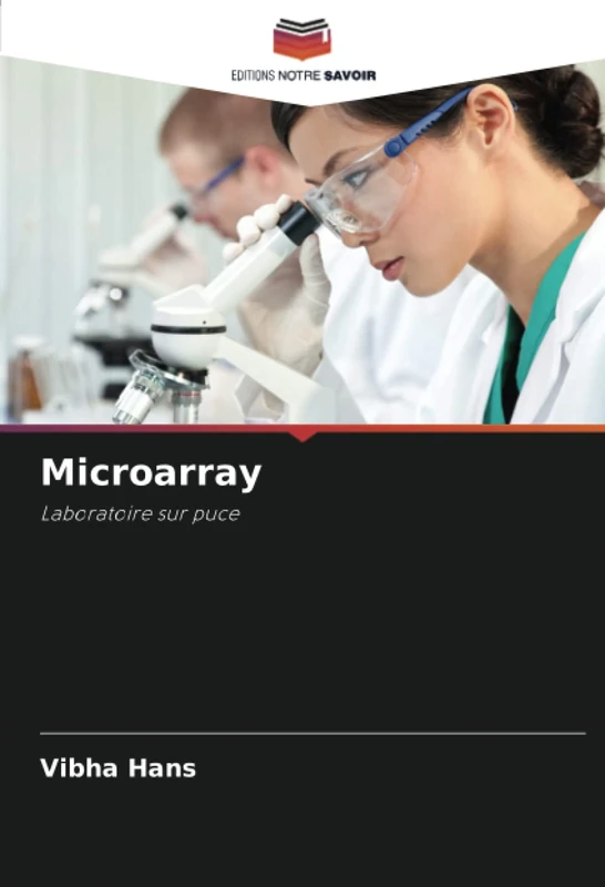 Microarray: Laboratoire sur puce