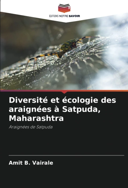 Diversité et écologie des araignées à Satpuda, Maharashtra: Araignées de Satpuda - Image 1