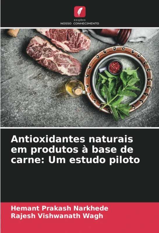 Antioxidantes naturais em produtos à base de carne: Um estudo piloto