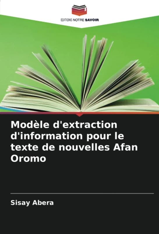 Modèle d'extraction d'information pour le texte de nouvelles Afan Oromo