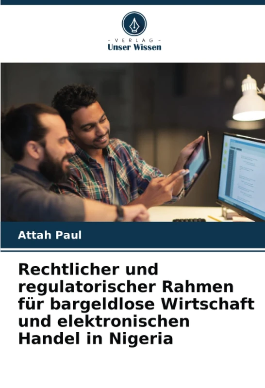 Rechtlicher und regulatorischer Rahmen für bargeldlose Wirtschaft und elektronischen Handel in Nigeria - Image 1