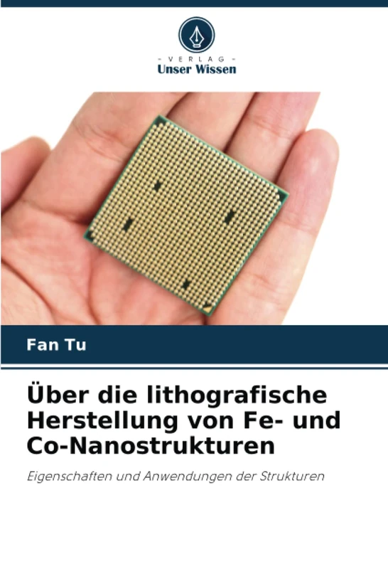 Über die lithografische Herstellung von Fe- und Co-Nanostrukturen: Eigenschaften und Anwendungen der Strukturen