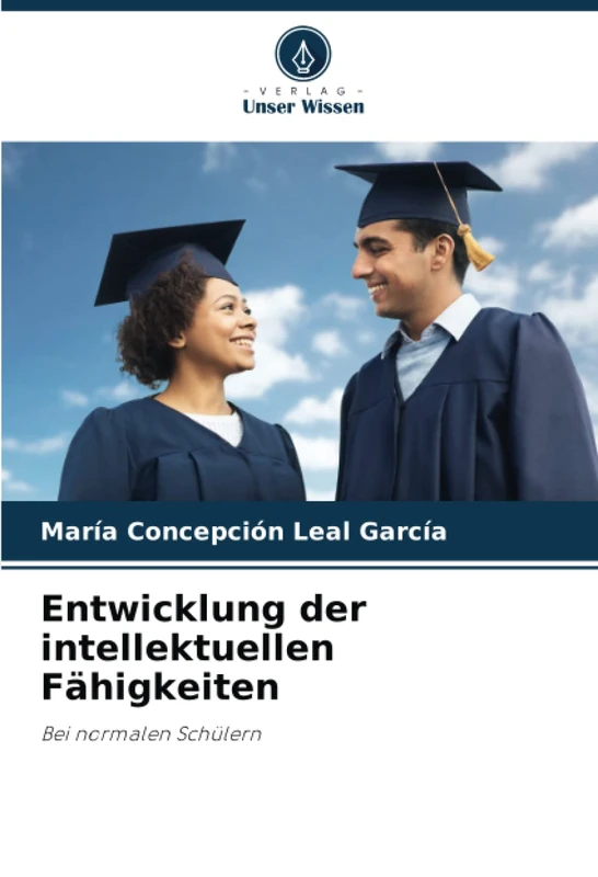 Entwicklung der intellektuellen Fähigkeiten: Bei normalen Schülern