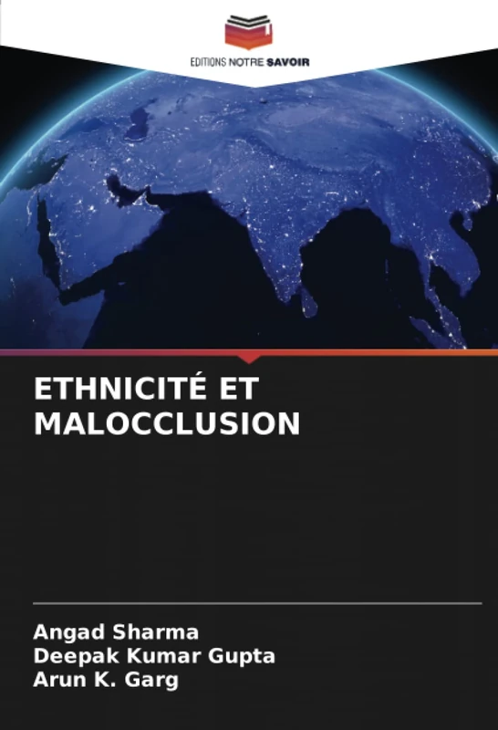ETHNICITÉ ET MALOCCLUSION