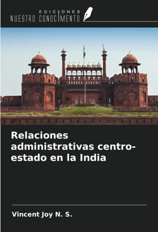 Relaciones administrativas centro-estado en la India