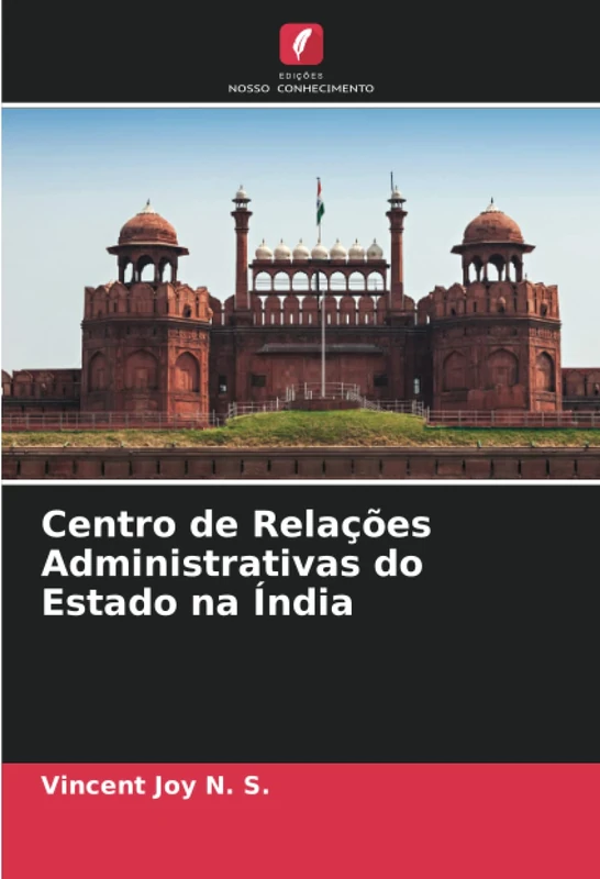 Centro de Relações Administrativas do Estado na Índia - Image 1