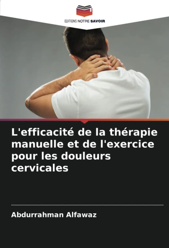 L'efficacité de la thérapie manuelle et de l'exercice pour les douleurs cervicales - Image 1
