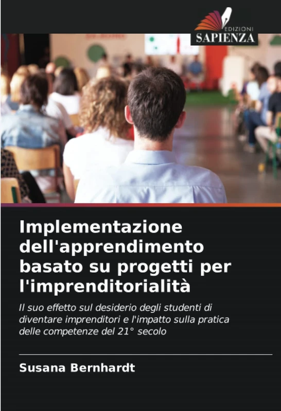 Implementazione dell'apprendimento basato su progetti per l'imprenditorialità