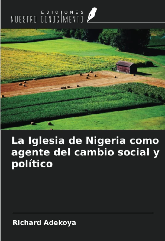 La Iglesia de Nigeria como agente del cambio social y político
