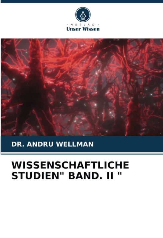 WISSENSCHAFTLICHE STUDIEN" BAND. II "