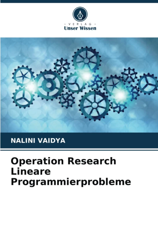 Operation Research Lineare Programmierprobleme