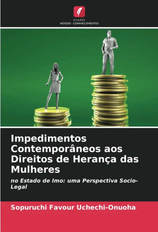 Impedimentos Contemporâneos aos Direitos de Herança das Mulheres: no Estado de Imo: uma Perspectiva Socio-Legal - Image 1