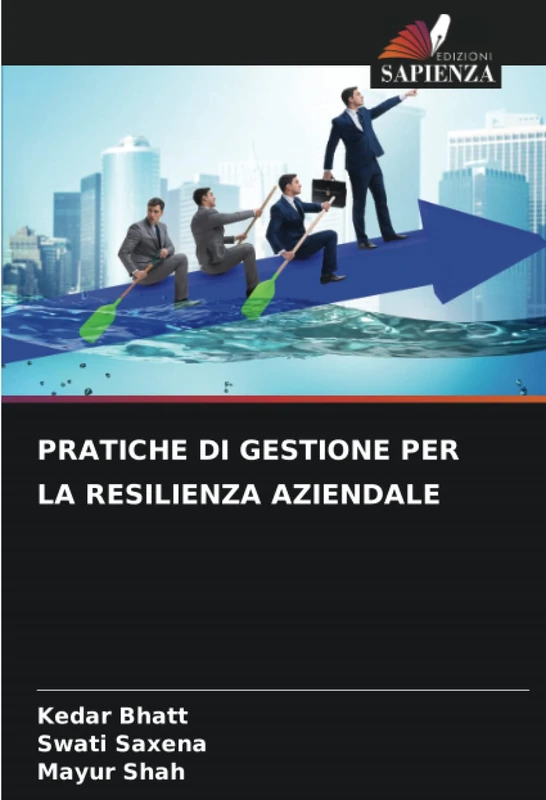 PRATICHE DI GESTIONE PER LA RESILIENZA AZIENDALE