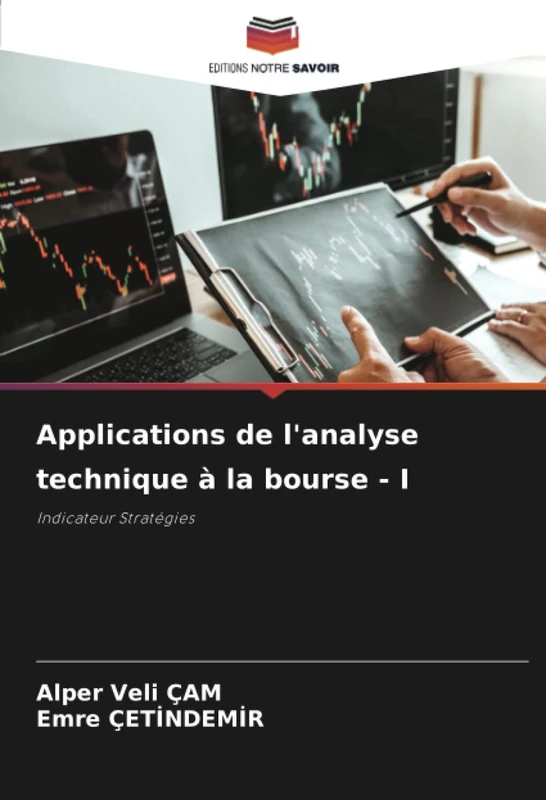 Applications de l'analyse technique à la bourse - I: Indicateur Stratégies
