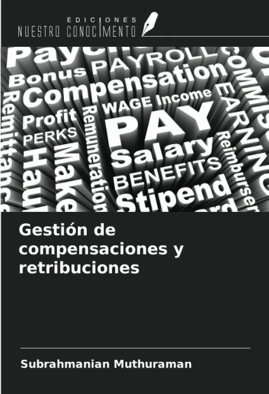 Gestión de compensaciones y retribuciones