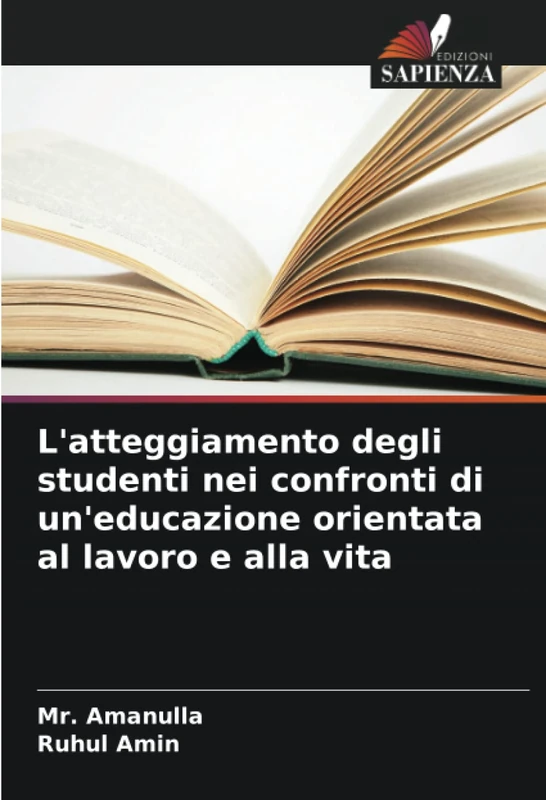 L'atteggiamento degli studenti nei confronti di un'educazione orientata al lavoro e alla vita