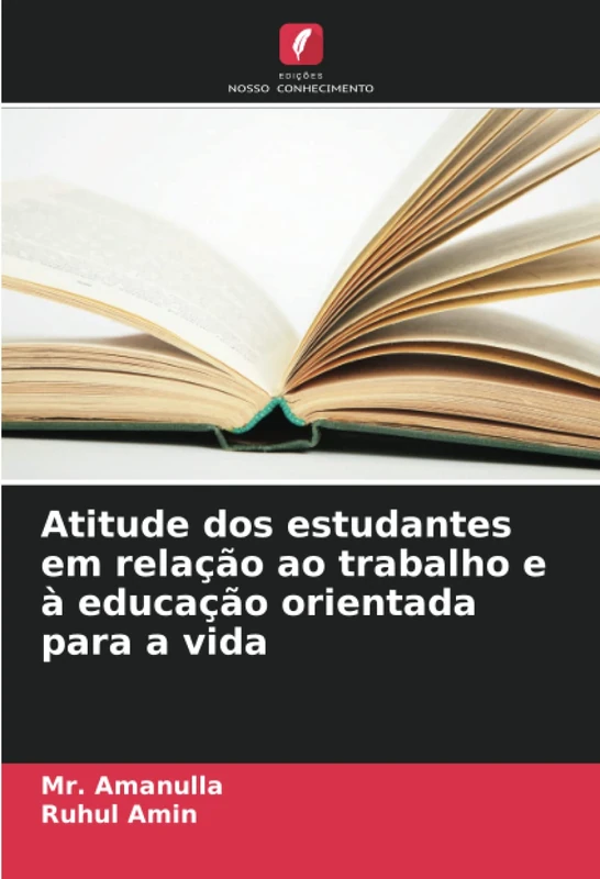 Atitude dos estudantes em relação ao trabalho e à educação orientada para a vida